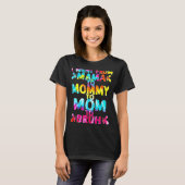 Ik ging van mama naar mama naar mama. t-shirt (Voorkant volledig)