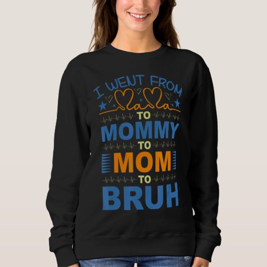Ik ging van mama naar mama naar mama. trui (Voorkant)