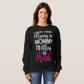 Ik ging van mama naar mama naar mama. trui (Voorkant volledig)