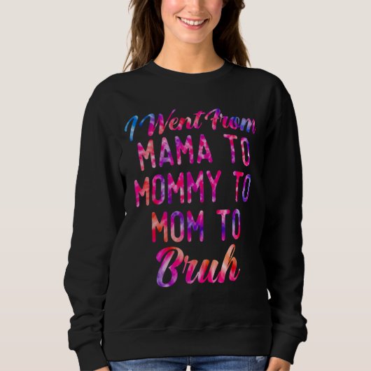 Ik ging van mama naar mama naar mama. trui (Voorkant)