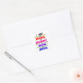 Ik ging van mama naar mama naar mama. vierkante sticker (Envelop)