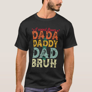 Ik ging van papa naar papa naar papa om vaders lev t-shirt