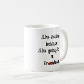 Ik glimlach omdat ik een oma-Mok word Koffiemok (Voorkant rechts)