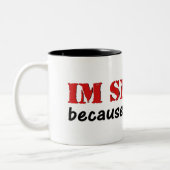 Ik glimlach omdat ik gefascineerd ben. tweekleurige koffiemok (Links)