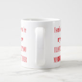 Ik glimlach omdat je mijn schoonzuster-in-law Jumb Grote Koffiekop (Achterkant)