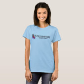 Ik glimlach omdat je mijn... - t-shirt (Voorkant volledig)