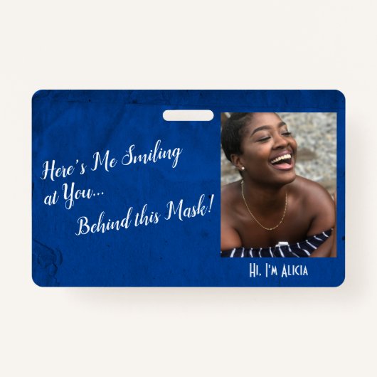Ik glimlacht naar je achter dit masker. Grunge Blu Badge (Voorkant)