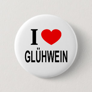 Ik ❤️ GLÜHWEIN Ik HOU VAN GLÜHWEIN Ik HEB GLÜHWEIN Ronde Button 5,7 Cm