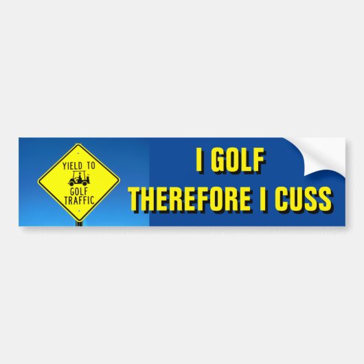 Ik Golf dus Cuss-Golf Cart Bumpersticker (Voorkant)