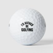 Ik golf liever Grappig Cadeau voor Golfer Golfballen (Voorkant)