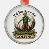 Ik golf liever metalen ornament (Voorkant)