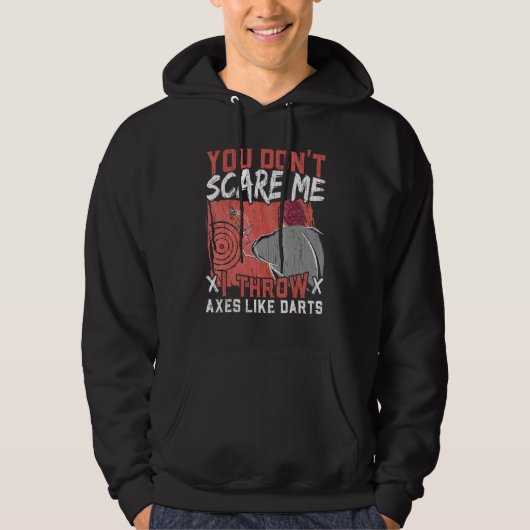 Ik gooi bijlen als darts Bijl werper Bijlwerpen Hoodie (Voorkant)