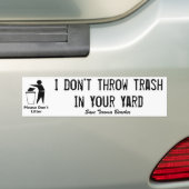 Ik gooi geen vuilnis in je baard. bumpersticker (Op auto)