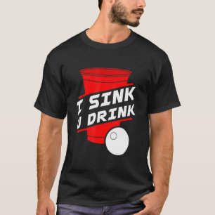 Ik gooi je Drink Beer Pong College Game Beiroet Pl T-shirt
