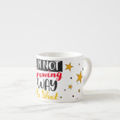 Ik Gooi Mijn Kans Niet Weg Espresso Kop (Voorkant rechts)