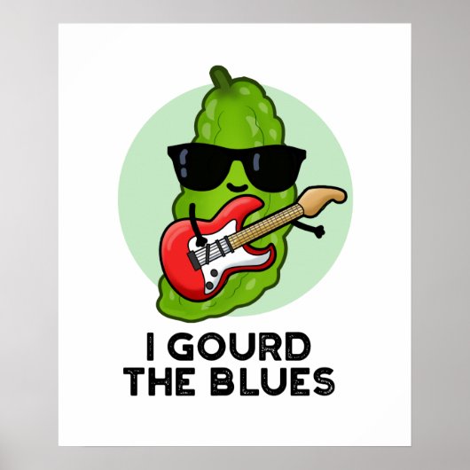 Ik gourd The Blues Funny Veggie Pun Poster (Voorkant)
