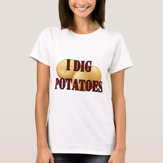 Ik Graaf Aardappels Knol Knolgewas Groente T-shirt (Voorkant)