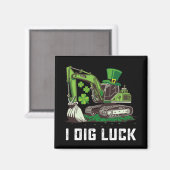 Ik Graaf Geluk Graafmachine St. Patrick's Day Iers Magneet (Voorkant / Achterkant)