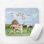 Ik graaf je Mousepad Muismat (Met muis)