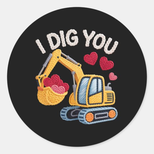 Ik Graaf Jou Schattige Graafmachine Valentijnsontw Ronde Sticker (Voorkant)