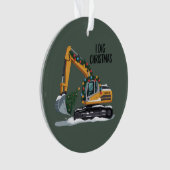 Ik graaf Kerst graafmachine Kerstman Jongen Grappi Ornament (voorkant)