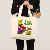 Ik graaf Planten Gardener Gezegde Grote Tote Bag (Voorkant (product))