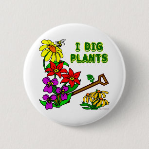 Ik graaf Planten Gardener Gezegde Ronde Button 5,7 Cm