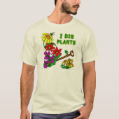 Ik graaf Planten Gardener Gezegde T-shirt (Voorkant)