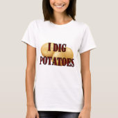 Ik graf aardappelen Spud Tuber Groente T-shirt (Voorkant)