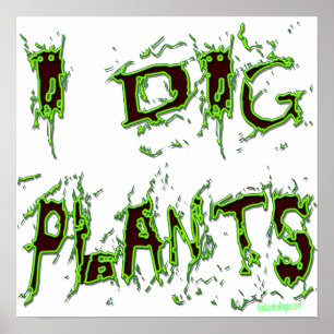 Ik graf Planten tuinman slogan Poster