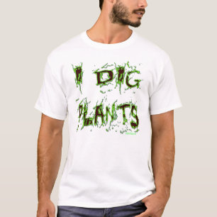 Ik graf Planten tuinman slogan T-shirt