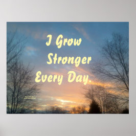 IK GROEI EEN STERKER ELKE DAG MOTIVATIE-POSTER POSTER