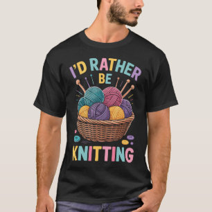 Ik Haak Liever Dan Brei Grappige Breister T-shirt