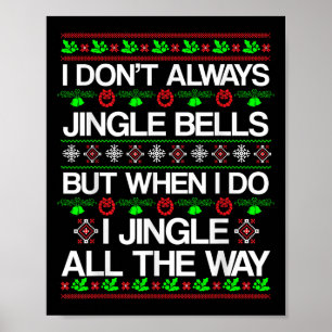 Ik haal Kerstklokken niet altijd grappig Kerstmis Poster