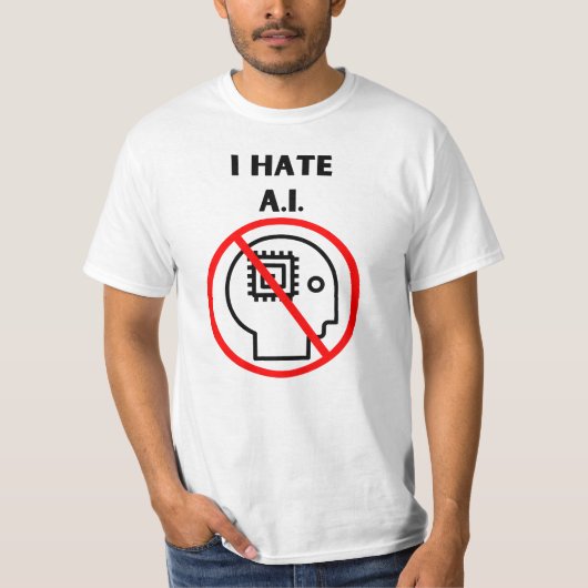 Ik haat A.I. T-shirt (Voorkant)
