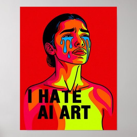 "Ik haat AI-kunst" 3 Poster (Voorkant)