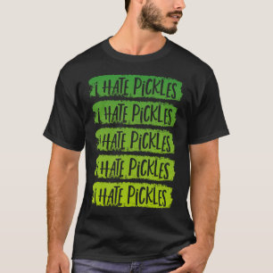 Ik haat augurken Niet van augurken houden Funny Pi T-shirt