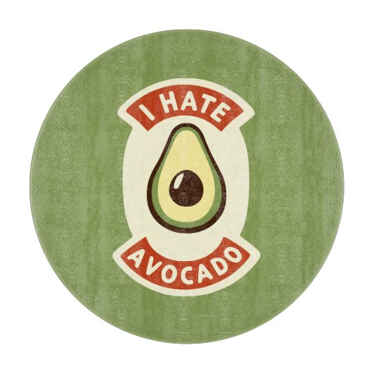 Ik haat avocado snijplank (Voorkant)