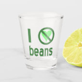 Ik haat bonen shot glas (Voorkant)