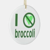 Ik haat broccoli groene tekst keramisch ornament (Rechts)
