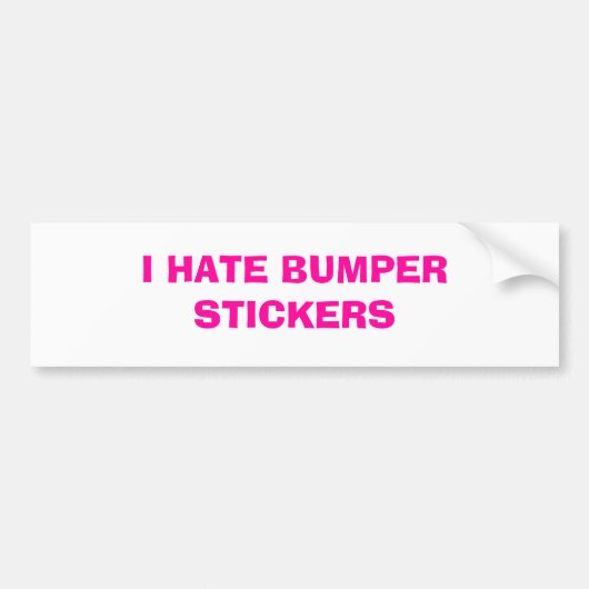 Ik haat Bumperstickers (Voorkant)