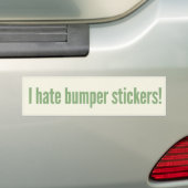 Ik haat bumperstickers. bumpersticker (Op auto)