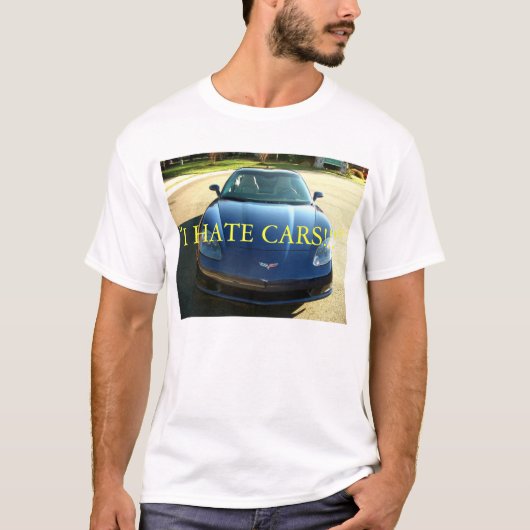 Ik haat Cars T-shirt (Voorkant)