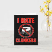 Ik haat clankers grappig voor mannen en vrouwen kaart (Gele Bloem)