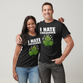 Ik haat Coriander Herb Hating Herb Hater T-shirt (Unisex)