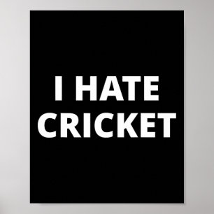 Ik haat cricket poster