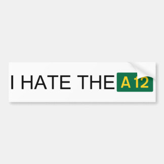 Ik haat de A12-bumpersticker Bumpersticker