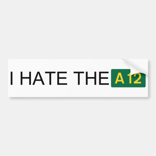 Ik haat de A12-bumpersticker Bumpersticker (Voorkant)