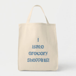 Ik haat de Grocery Shopping! Tas