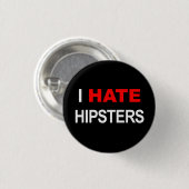 Ik haat de hipsterknop zwart ronde button 3,2 cm (Voorkant /achterkant)